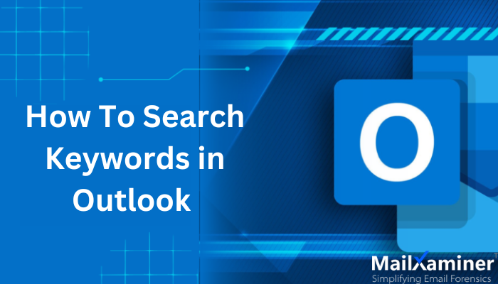  How To Search Keywords In Outlook Effective Guide